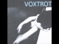 Voxtrot - Soft & Warm 