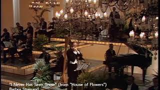 Barbra Streisand - I Never Has Seen Snow (1973 Live)