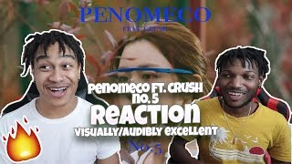 PENOMECO 페노메코 'No.5 (Feat. Crush)' MV - REACTION | THIS SONG HAS NO FLAWS