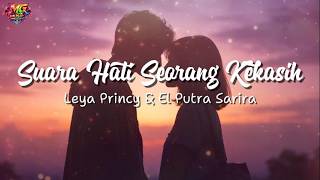 Download lagu Leya Princy & El Putra Sarira - Suara Hati Seorang Kekasih | Lirik Lagu mp3