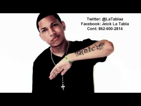 Jeick La Tabla ''(La Gente Lo Que Kiere Problema)'' Full Version