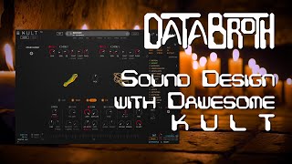 Video thumbnail for Playing with KULT, Dawesome's Newest Synth by DATABROTH