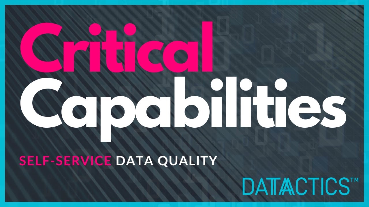 Datactics: A Critical Capabilities Demonstration