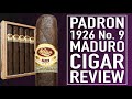 Padron 1926 No  9 Maduro Cigar Review