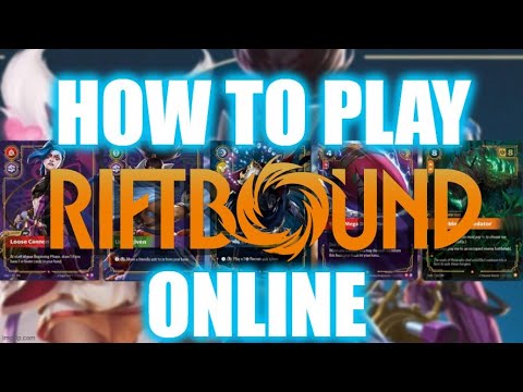 How to Play RIFTBOUND Online | Complete Beginner’s Guide & Setup Tutorial