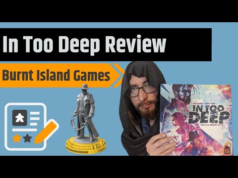 In Too Deep Review - Burnt Island Games