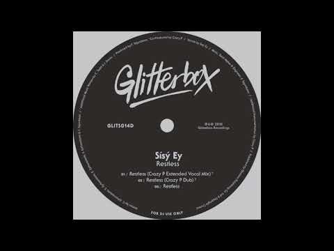 Sisy Ey - Restless (Crazy P extended vocal mix)