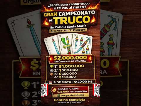 Sábado 09/05/26. 20 hs. Colonia Santa María, Prov. de La Pampa. #locosxeltruco #truco