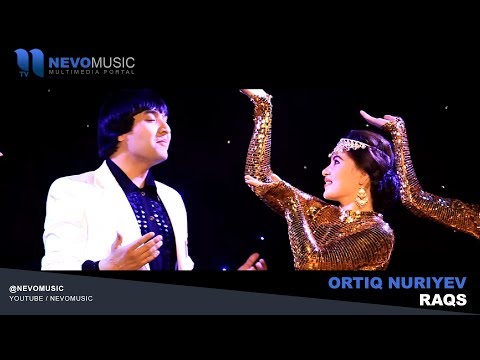 Ortiq Nuriyev - Raqs | Ортик Нуриев - Ракс