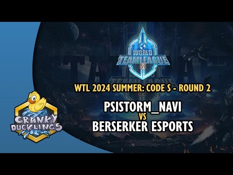 PSISTORM_NaVi vs Berserker eSports - World Team League 2024 Summer: Code S Round 2 | SC2 Tournament