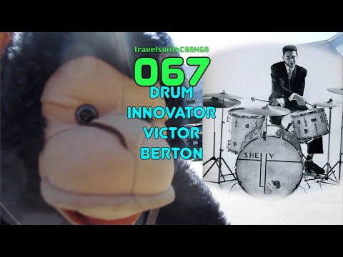 067 - Drum Innovator Victor Berton