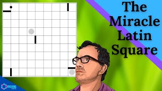The Miracle Latin Square