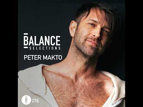 Balance Selections 276: Peter Makto