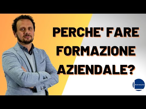 Formazione aziendale: perchè farla?
