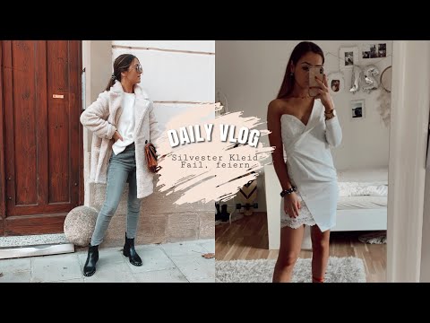 SILVESTER KLEIDER FAIL, FEIERN UND ABDANCEN. ▹ Dailyvlog  ♡