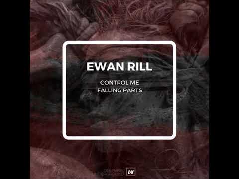 Premiere : Ewan Rill - Falling Parts