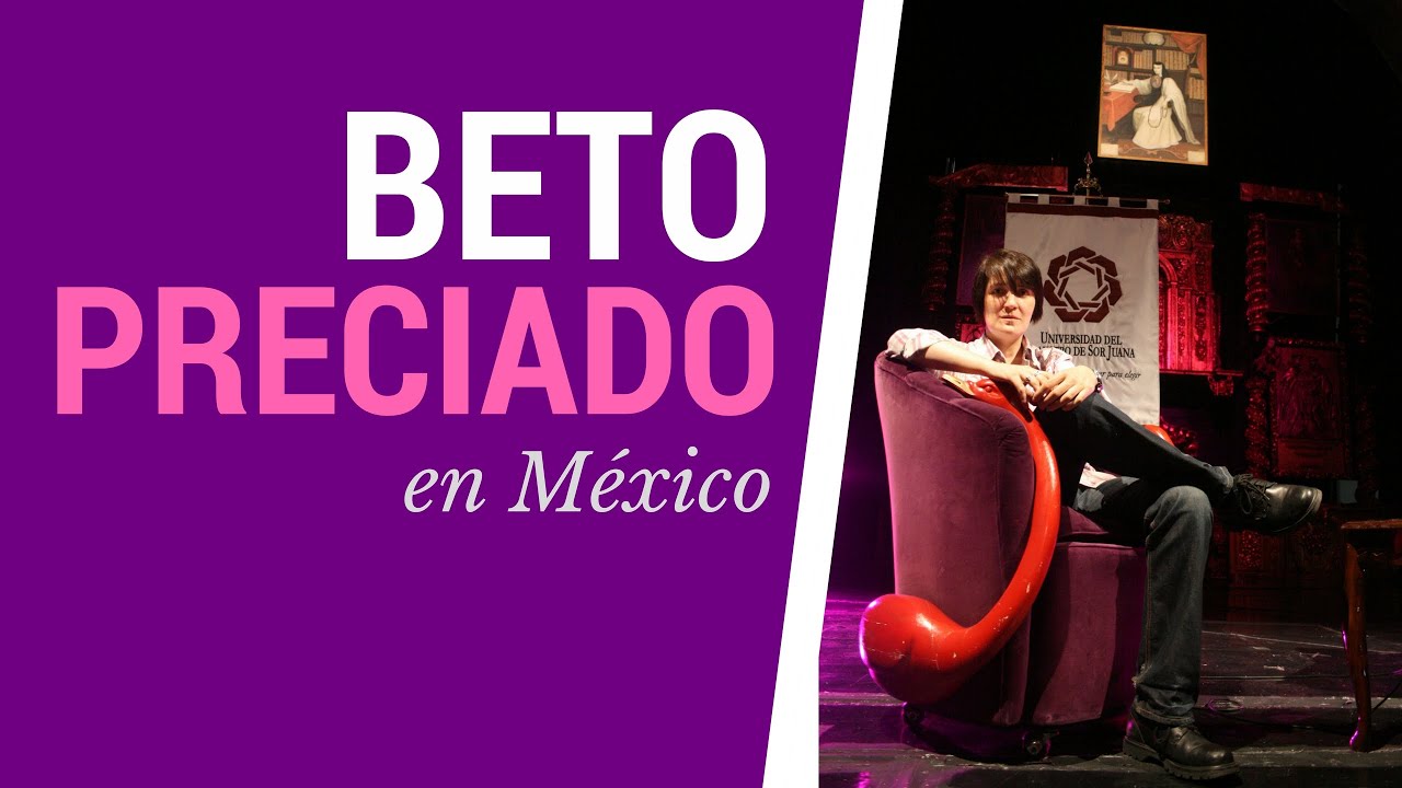 Beatriz Beto Paul Preciado en México