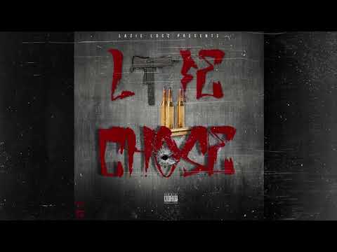 Lazie Locz - Life I Chose