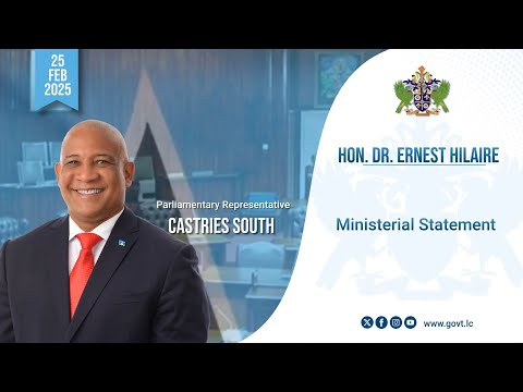 Hon. Dr. Ernest Hilaire Presents A Ministerial Statement