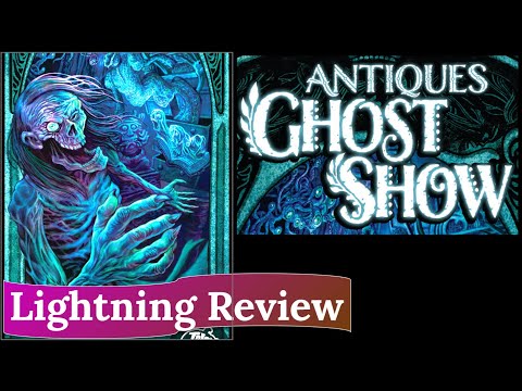 Antiques Ghost Show: Review