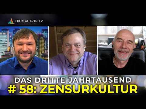 ZENSURKULTUR | Das 3. Jahrtausend #58 ZENSURKULTUR | Das 3. Jahrtausend #58