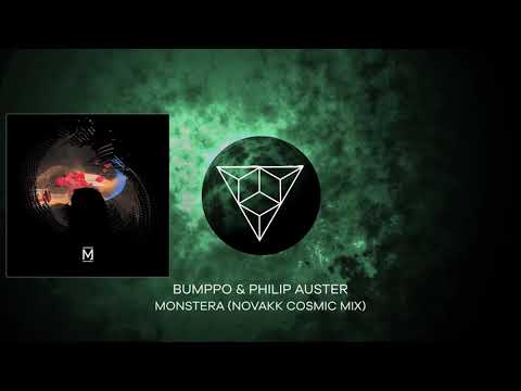 PREMIERE: Bumppo & Philip Auster - Monstera (Novakk Cosmic Mix) [Métrica]