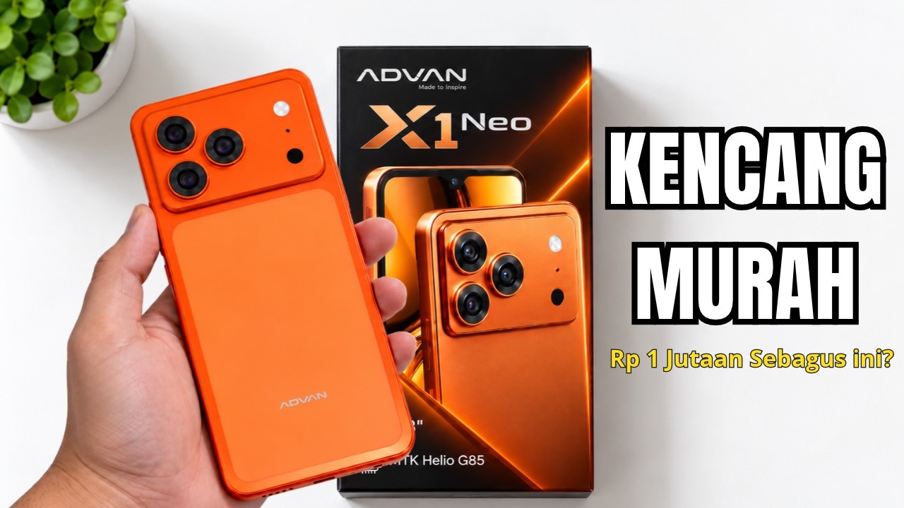 BRAND LOKAL MENGGILA‼️ADVAN X1 NEO | TERNYATA SEBAGUS INI