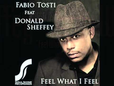 Fabio Tosti feat Donald Sheffey (Feel What I Feel) Under Dub