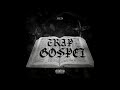 Trap Gospel IDJ2x