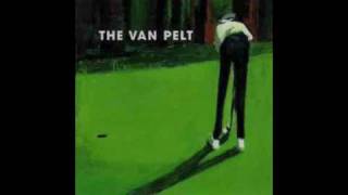 The Van Pelt - We Are The Heathens