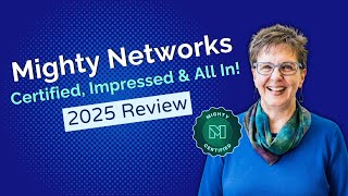 Certified, Impressed, and Still All In | Mighty Networks Review