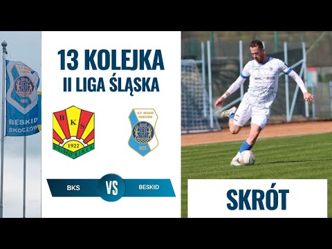 BKS Stal Bielsko-Biała - KP Beskid Skoczów