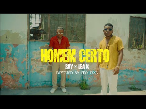 SDy & Lea K - Homem Certo (Official Music Video)