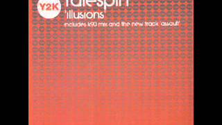 Talespin ‎- Illusions (K90 Mix)