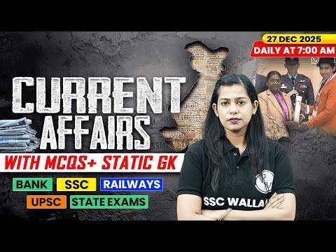 Current Affairs Today | 27 December Current Affairs 2025 | Daily Current Affairs | By Krati Mam