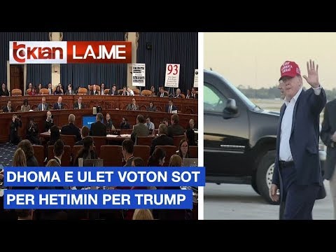 Dhoma e Ulet voton sot për hetimin për Trump