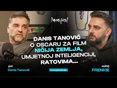 Danis Tanović o Oskaru za film „Ničija zemlja“, umjetnoj inteligenciji, ratovima...