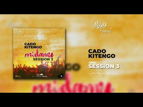 Cado kitengo midamu session 3