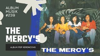Download lagu The Mercy's (Album Pop Keroncong) | NgamparLirik mp3