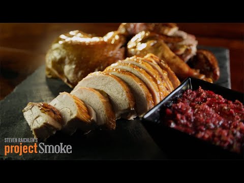 THANKSGIVING COMES EARLY - Turkey Recipes with Steven Raichlen
