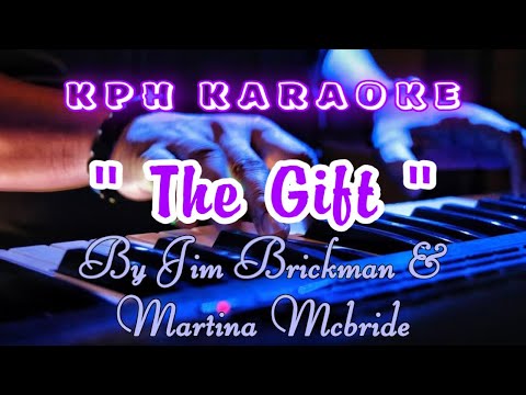 The Gift Duet Karaoke with Lyrics | Jim Brickman & Martina Mcbride