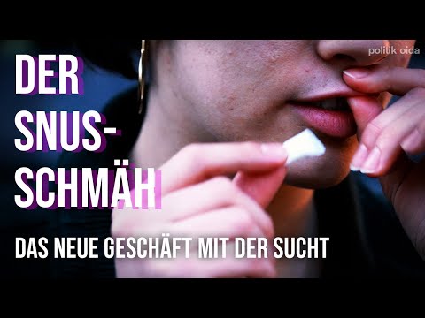 Der Snus-Schmäh - Das neue Geschäft mit der Sucht