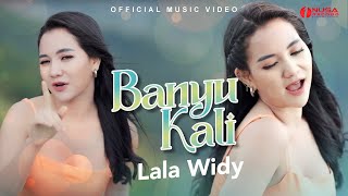Download lagu Lala Widy - Banyu Kali mp3