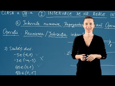 Operații cu intervale: reuniune și intersecție – Clasa a VIII-a
