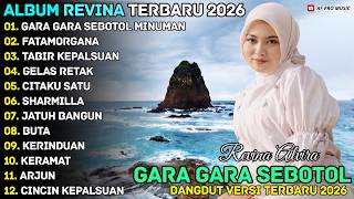 Download lagu GARA GARA SEBOTOL MINUMAN - FATAMORGANA - REVINA ALVIRA - AF PRO MUSIK DANGDUT FULL ALBUM 2026 mp3 Download lagu GARA GARA SEBOTOL MINUMAN - FATAMORGANA - REVINA ALVIRA - AF PRO MUSIK DANGDUT FULL ALBUM 2026 mp3