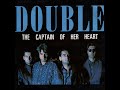 Double...The Captain Of Her Heart...Extended Mix...