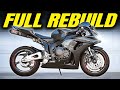 FULL BUILD Wrecked 2006 CBR1000RR Into DREAM BIKE