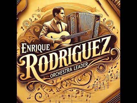 Enrique Rodriguez & Armando Moreno  -  Que lo sepa el mundo entero -  1943