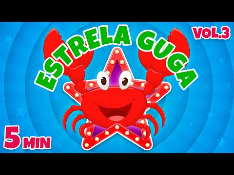 Estrela Guga Vol.3 - Giramille 5 min | Desenho Animado Musical