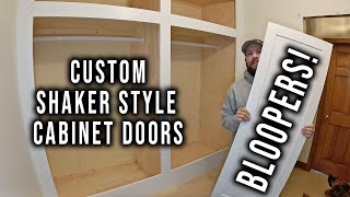 Custom Shaker Style Cabinet Doors | The Bloopers! 😂